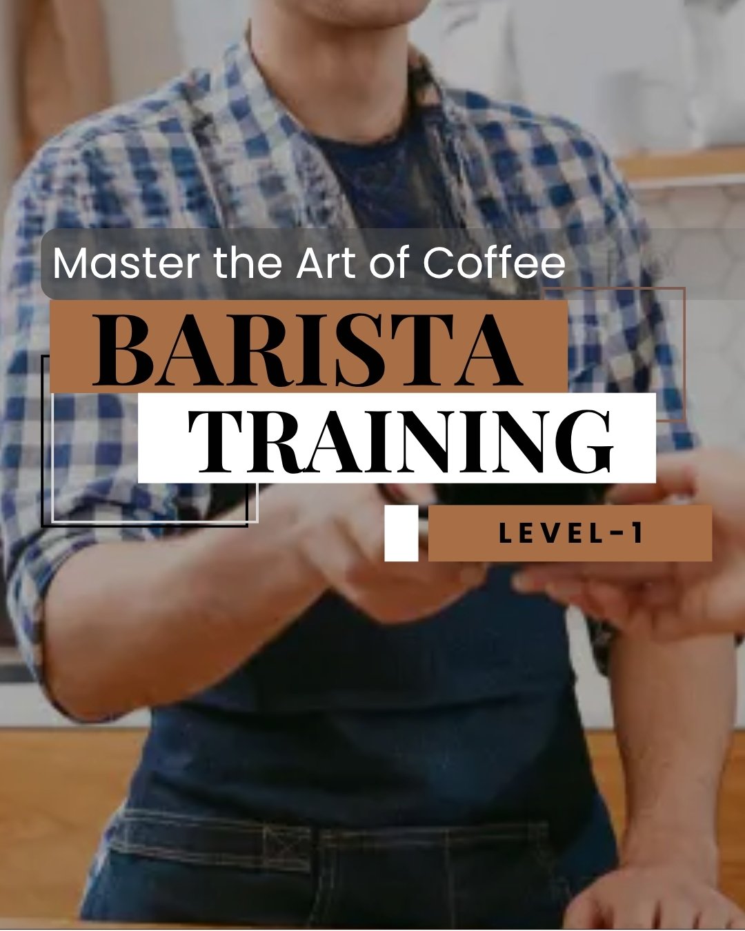 PROFESSIONAL BARISTA TRAINING  L1